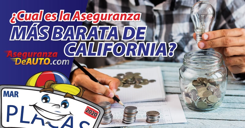 ¿Cuál es la aseguranza más barata en California?