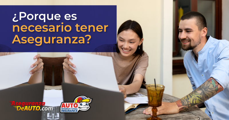 porque es necesario tener aseguranza aseguranza de auto seguro de auto